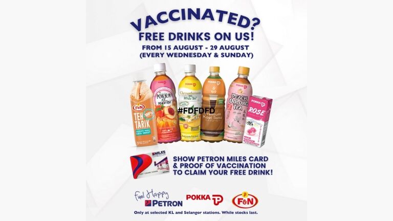 Vaccinated? Free Drinks on Petron Malaysia
