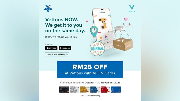 RM25 OFF at Vettons with AFFIN Cards