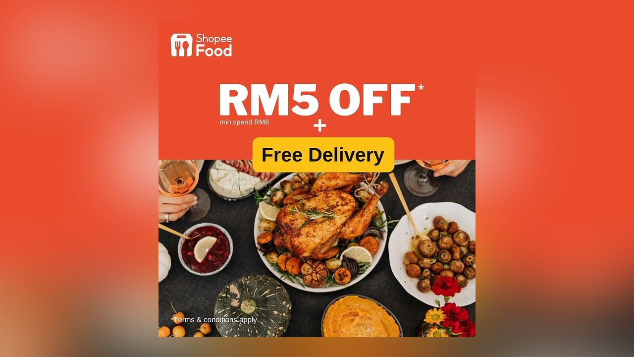 RM5 Off and Free Delivery with ShopeeFood