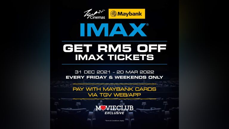RM5 Off IMAX Tickets with Maybank Cards