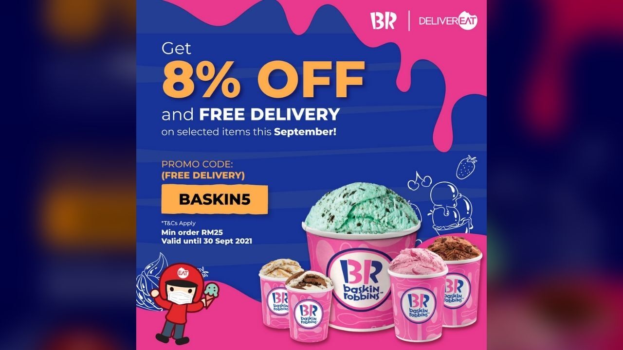 8% OFF on Selected Baskin-Robbins Products and Free Delivery from DeliverEat