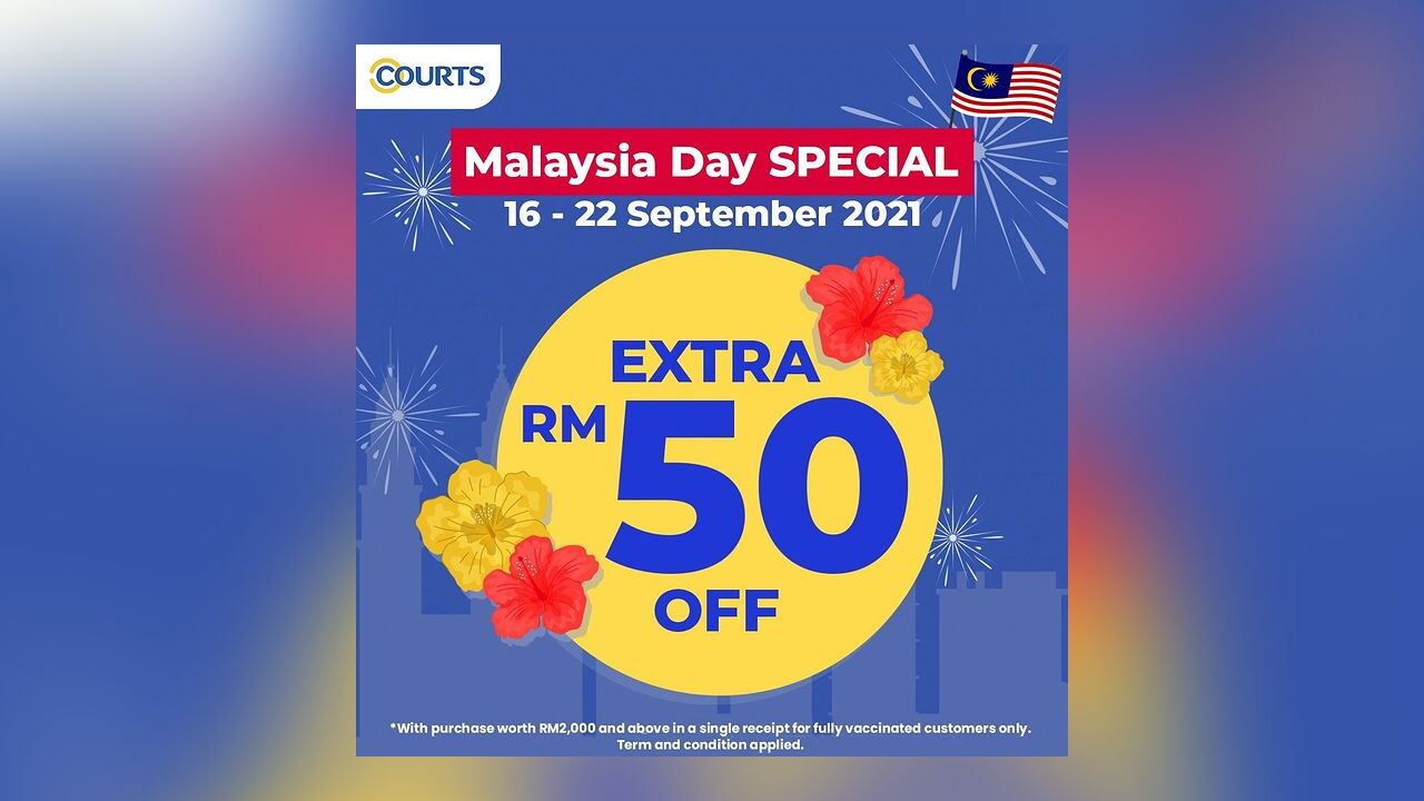 Extra RM50 Off at COURTS on Malaysia Day 2021