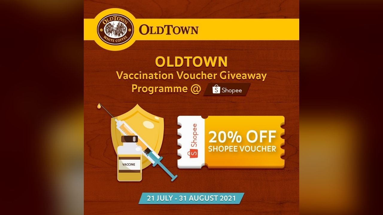 OLDTOWN Vaccination Shopee Voucher Giveaway